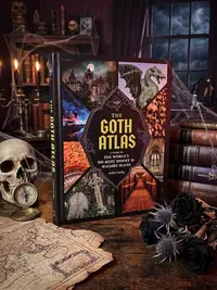 The Goth Atlas: A Guide to the World's 500 Most Spooky and Macabre Places — photo 1
