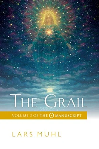 The Grail: Volume 3 of the O Manuscript: The Scandinavian Bestseller Muhl, Lars