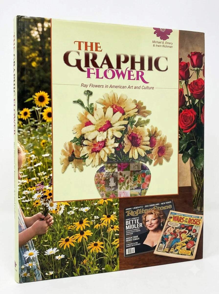 The Graphic Flower: Ray Flowers and Roses in American Art and Culture
