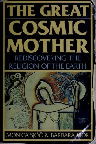 The Great Cosmic Mother: Rediscovering the Religion of the Earth — photo 3