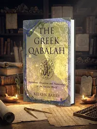 The Greek Qabalah: Alphabetical Mysticism and Numerology in the Ancient World — photo 1
