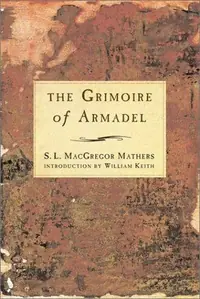 The Grimoire of Armadel (Revised) — photo 2
