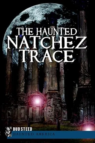The Haunted Natchez Trace Steed, Bud