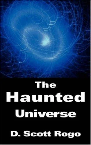 The Haunted Universe