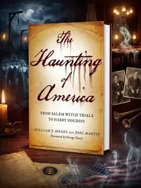 The Haunting of America: From the Salem Witch Trials to Harry Houdini Martin, Joel — photo 1