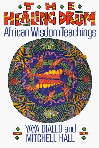 The Healing Drum: African Wisdom Teachings (Original) — photo 3