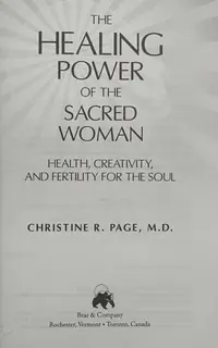The Healing Power of the Sacred Woman: Health, Creativity, and Fertility for the Soul — photo 2