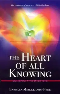 The Heart of All Knowing: Awakening Your Inner Seer — photo 2