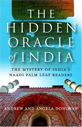 The Hidden Oracle: The Mystery of India's Naadi Palm Leaf Readers