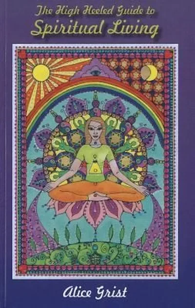 The High Heeled Guide to Spiritual Living — dewey-131