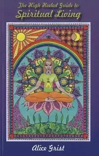 The High Heeled Guide to Spiritual Living — photo 2