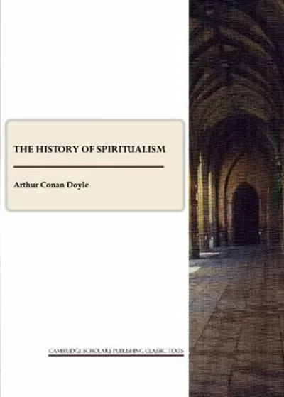 The History of Spiritualism Doyle, Arthur Conan — dewey-133