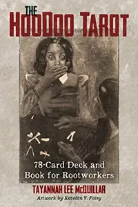 The Hoodoo Tarot: 78-Card Deck and Book for Rootworkers — photo 2