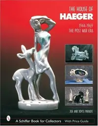 The House of Haeger 1944-1969: The Post-War Era Paradis — photo 2