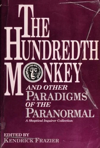 The Hundredth Monkey