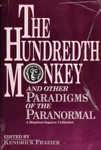 The Hundredth Monkey — photo 2