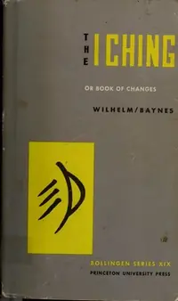 The I Ching or Book of Changes (Reformatted) — photo 2