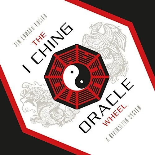 The I Ching Oracle Wheel: A Divination System (I Ching Box Set with 1 Wheel and Guide Book)