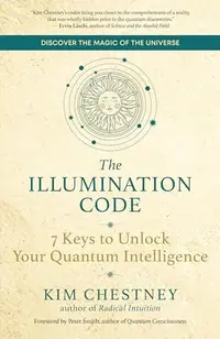 The Illumination Code: 7 Keys to Unlock Your Quantum Intelligence — photo 2