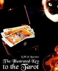 The Illustrated Key to the Tarot — photo 2