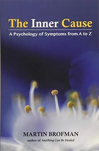 The Inner Cause: A Psychology of Symptoms from A to Z — photo 3