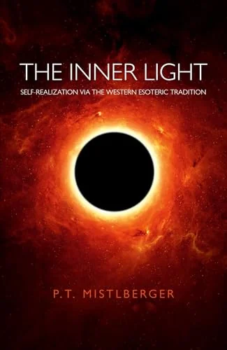 The Inner Light: Self-Realization Via the Western Esoteric Tradition — photo 3