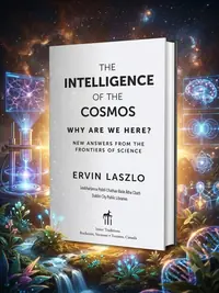 The Intelligence of the Cosmos: Why Are We Here? New Answers from the Frontiers of Science — photo 1