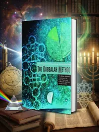 The Kabbalah Method: The Bridge Between Science and the Soul, Physics and Fulfillment, Quantum and the Creator — photo 1