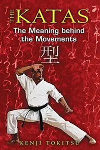 The Katas: The Meaning Behind the Movements — photo 2
