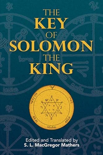 The Key of Solomon the King Mathers, S L MacGregor