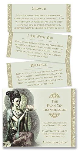 The Kuan Yin Transmission Deck: Healing Guidance from Our Universal Mother Fairchild, Alana