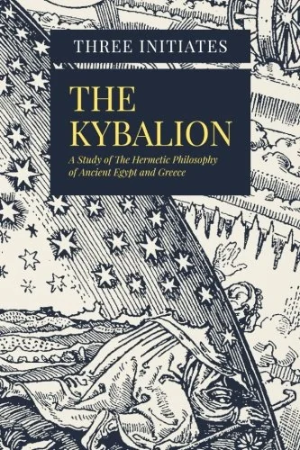 The Kybalion: A Study of The Hermetic Philosophy of Ancient Egypt and Greece — photo 3