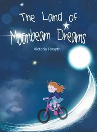 The Land of Moonbeam Dreams — photo 2