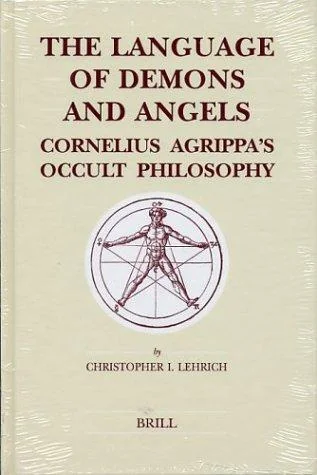 The Language of Demons and Angels - Ingram Academic Lehrich, Christopher I