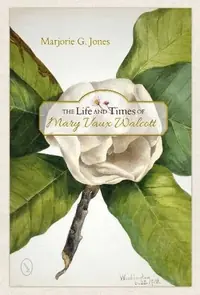 The Life and Times of Mary Vaux Walcott — photo 2
