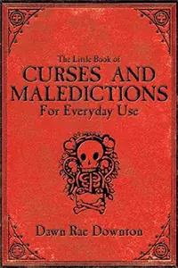 The Little Book of Curses and Maledictions for Everyday Use — photo 2