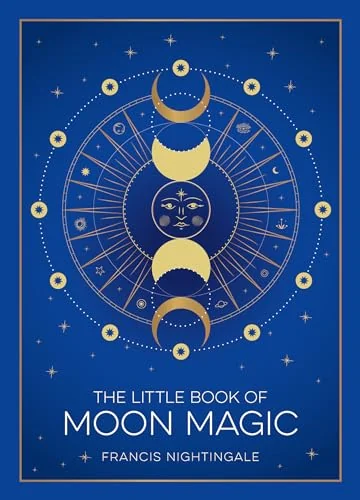The Little Book of Moon Magic: An Introduction to Lunar Lore, Rituals, and Spells — photo 3