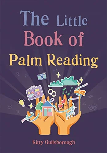 The Little Book of Palm Reading Guilsborough, Kitty