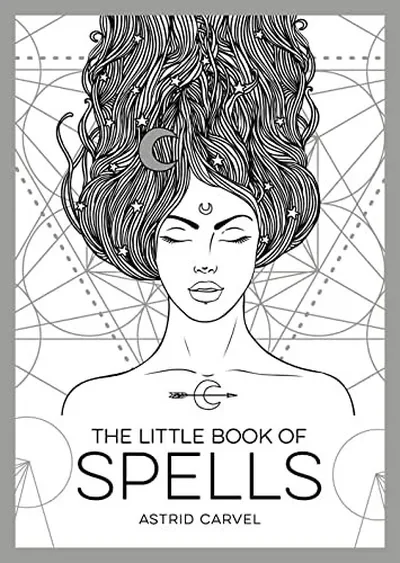 The Little Book of Spells: A Beginner's Guide to White Witchcraft Carvel, Astrid — dewey-133