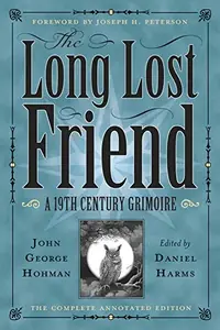 The Long Lost Friend: A 19th Century American Grimoire — photo 2
