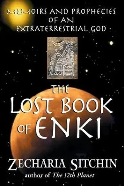 The Lost Book of Enki: Memoirs and Prophecies of an Extraterrestrial God — dewey-pub:Bear & Company