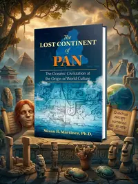 The Lost Continent of Pan: The Oceanic Civilization at the Origin of World Culture — photo 1