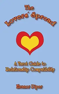 The Lovers' Spread: A Tarot Guide to Relationship Compatibility — photo 2