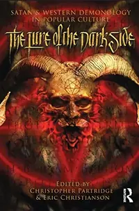 The Lure of the Dark Side: Satan and Western Demonology in Popular Culture — photo 2