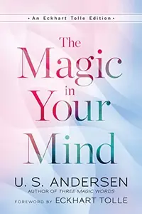 The Magic in Your Mind - PGW Andersen, U S — photo 2