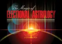 The Magic of Electional Astrology — photo 2