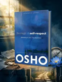 The Magic of Self-Respect: Awakening to Your Own Awareness [With DVD] - PGW Osho — photo 1