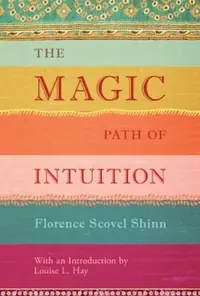 The Magic Path of Intuition — photo 2