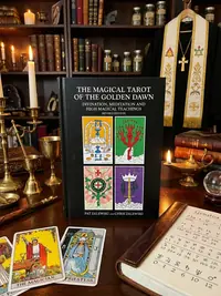 The Magical Tarot of the Golden Dawn: Divination, Meditation and High Magical Teachings - Revised Edition — photo 1