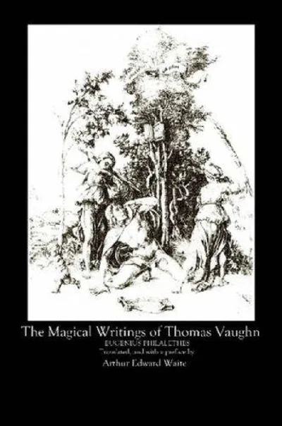 The Magical Writings of Thomas Vaughan
